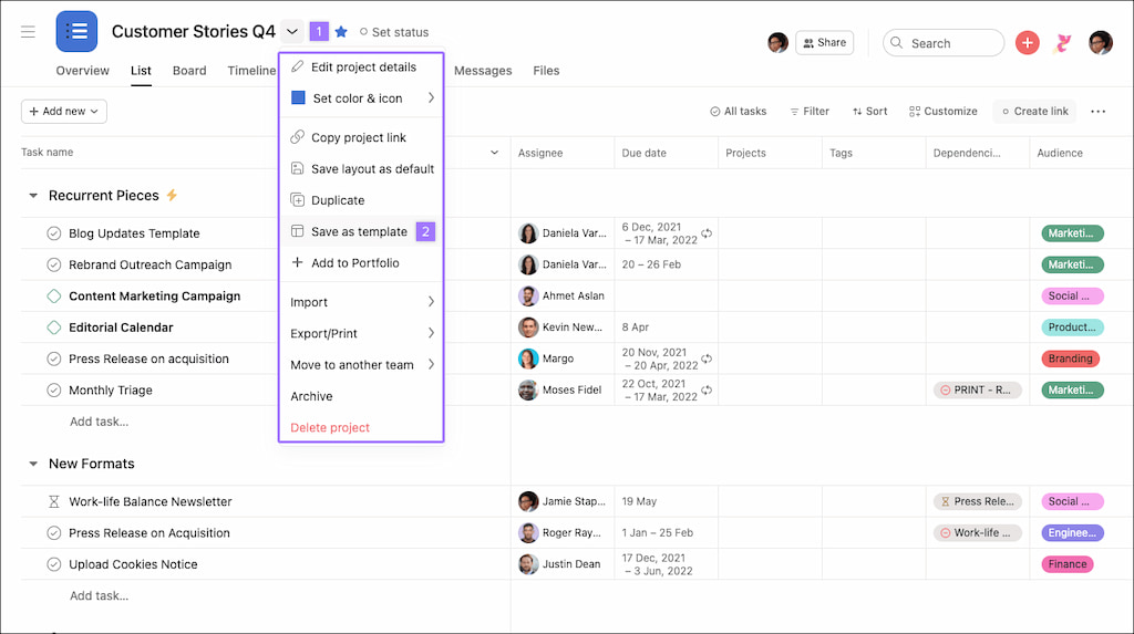 stay organized with pre-built and custom asana templates