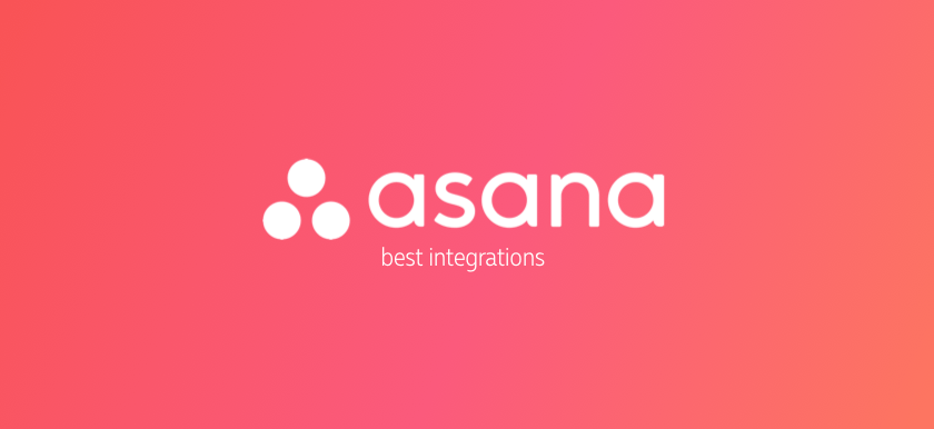 7 asana integrations to reinforce your project management