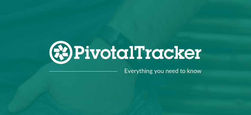 here’s why you should use pivotal tracker for project management